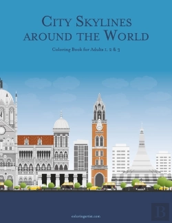 Bertrand.pt - City Skylines Around The World Coloring Book For Adults 1, 2 & 3