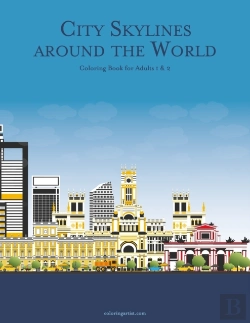 Bertrand.pt - City Skylines Around The World Coloring Book For Adults 1 & 2