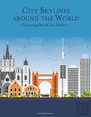 City Skylines Around The World Coloring Book For Adults 1