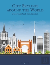 City Skylines Around The World Coloring Book For Adults 1