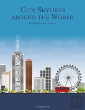 City Skylines Around The World Coloring Book For Adults 3