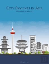 City Skylines In Asia Coloring Book For Adults 1 & 2