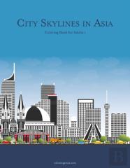 City Skylines In Asia Coloring Book For Adults 1