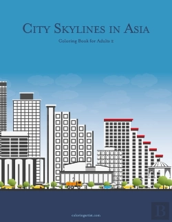 Bertrand.pt - City Skylines In Asia Coloring Book For Adults 2