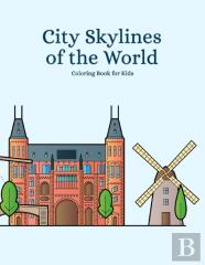 City Skylines Of The World Coloring Book For Kids