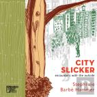 City Slicker