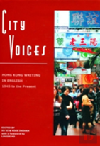 City Voices: Contemporary Hong Kong Voices In English