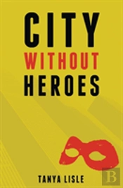 City Without Heroes