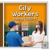 City Workers During Covid-19