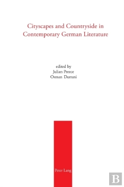 Bertrand.pt - Cityscapes And Countryside In Contemporary German Literature