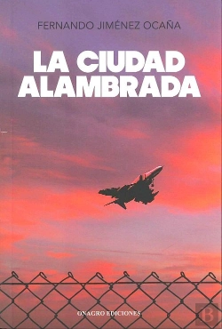 Bertrand.pt - Ciudad Alambrada, La