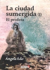 Ciudad Sumergida I,La Vol 1