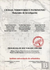 Ciudad, Territorio Y Patrimonio. Materiales De Investigación