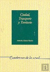 Ciudad, Transporte Y Territorio