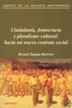 Bertrand.pt - Ciudadan¡A, Democracia Y Pluralismo Cultural