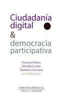 Ciudadanía Digital Y Democracia Participativa