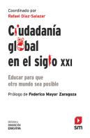 Ciudadanía Global En El Siglo Xxi