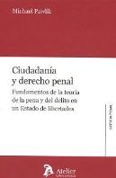 Ciudadanía Y Derecho Penal.