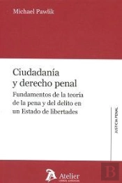 Ciudadanía Y Derecho Penal.