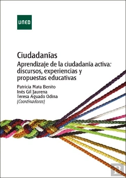 Bertrand.pt - Ciudadanías. Aprendizaje De La Ciudadanía Activa: Discursos, Experiencias Y Propuestas Educativas