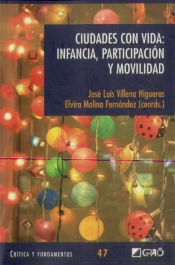 Ciudades Con Vida: Infancia, Participación Y Movilidad