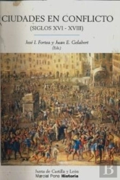 Ciudades En Conflicto (Siglos Xvi-Xviii)