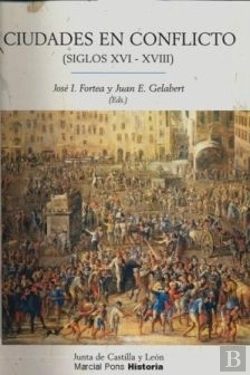 Bertrand.pt - Ciudades En Conflicto (Siglos Xvi-Xviii)
