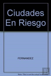 Ciudades En Riesgo