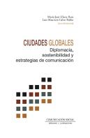 Ciudades Globales Diplomacia Sostenibilidad Y Estrategias