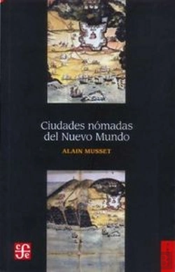 Bertrand.pt - Ciudades Nomadas Del Nuevo Mundo  