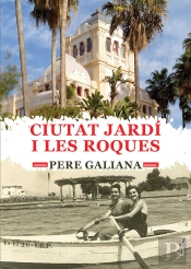 Ciutat Jardi I Les Roques