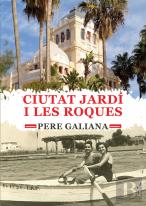 Ciutat Jardi I Les Roques