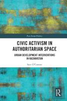 Civic Activism In Authoritarian Space