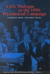 Civic Dialogue In The 1996 Presidential Campaign