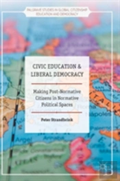 Civic Education And Liberal Democracy