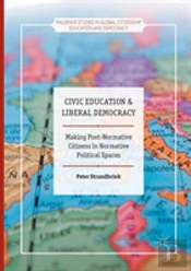 Civic Education And Liberal Democracy