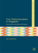Civic Multiculturalism In Singapore