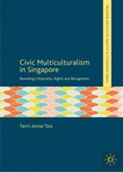 Civic Multiculturalism In Singapore