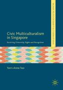 Civic Multiculturalism In Singapore