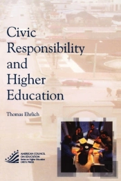Civic Responsibility And Higher Education