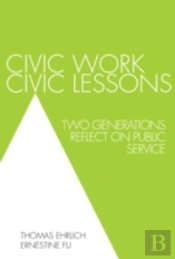 Civic Work, Civic Lessons