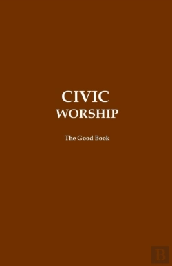 Bertrand.pt - Civic Worship The Good Book (Brown Cover)