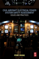 Civil Aircraft Electrical Power System Safety Assessment