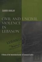 Civil And Uncivil Violence In Lebanon
