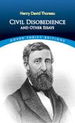 Civil Disobedience And Other Essays