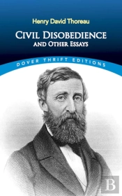 Civil Disobedience And Other Essays