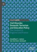 Civil Disorder, Domestic Terrorism And Education Policy