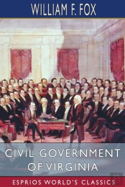 Bertrand.pt - Civil Government Of Virginia (Esprios Classics)