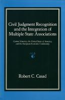 Civil Judgment Recognition And The Integration Of Multiple State Associations