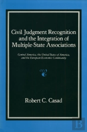 Civil Judgment Recognition And The Integration Of Multiple State Associations